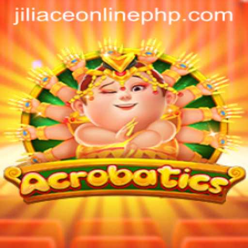 Experience the Thrill of Acrobatics: The Dynamic World of Jiliace Online